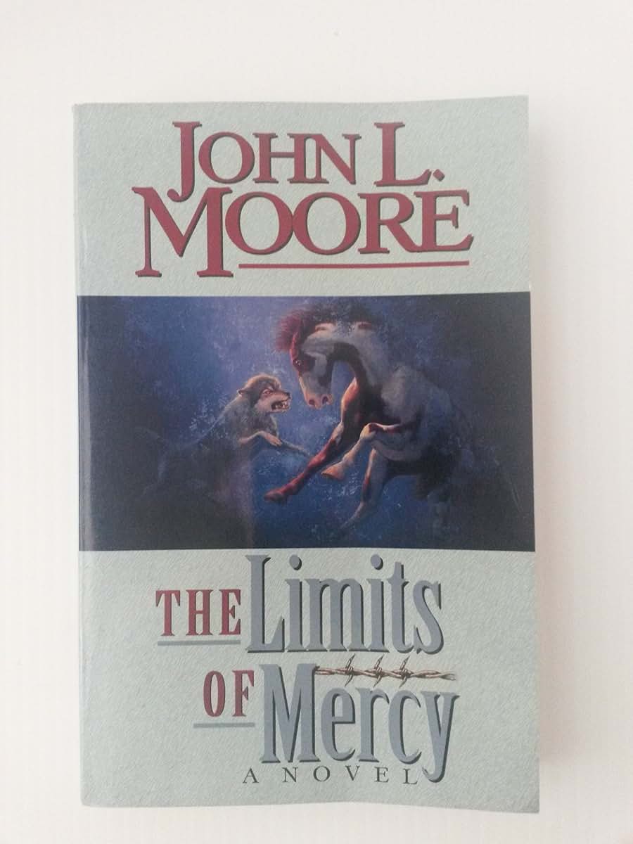 The Limits of Mercy: A Novel