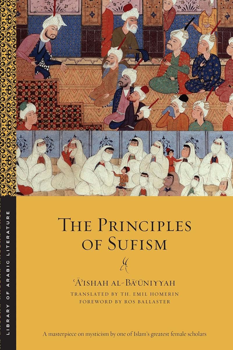 The Principles of Sufism (Library of Arabic Literature, 4)