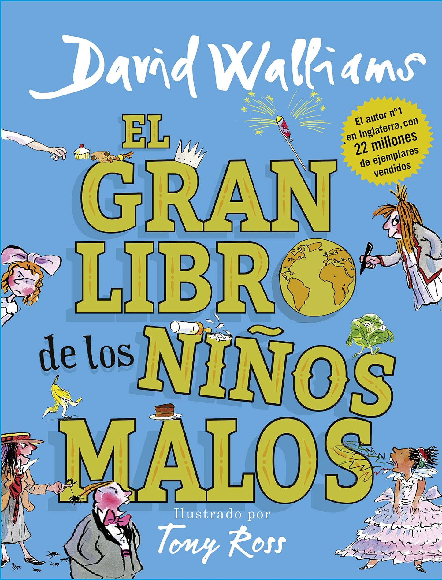 El gran libro de los nios malos / The World's Worst Children 2 (Spanish Edition)
