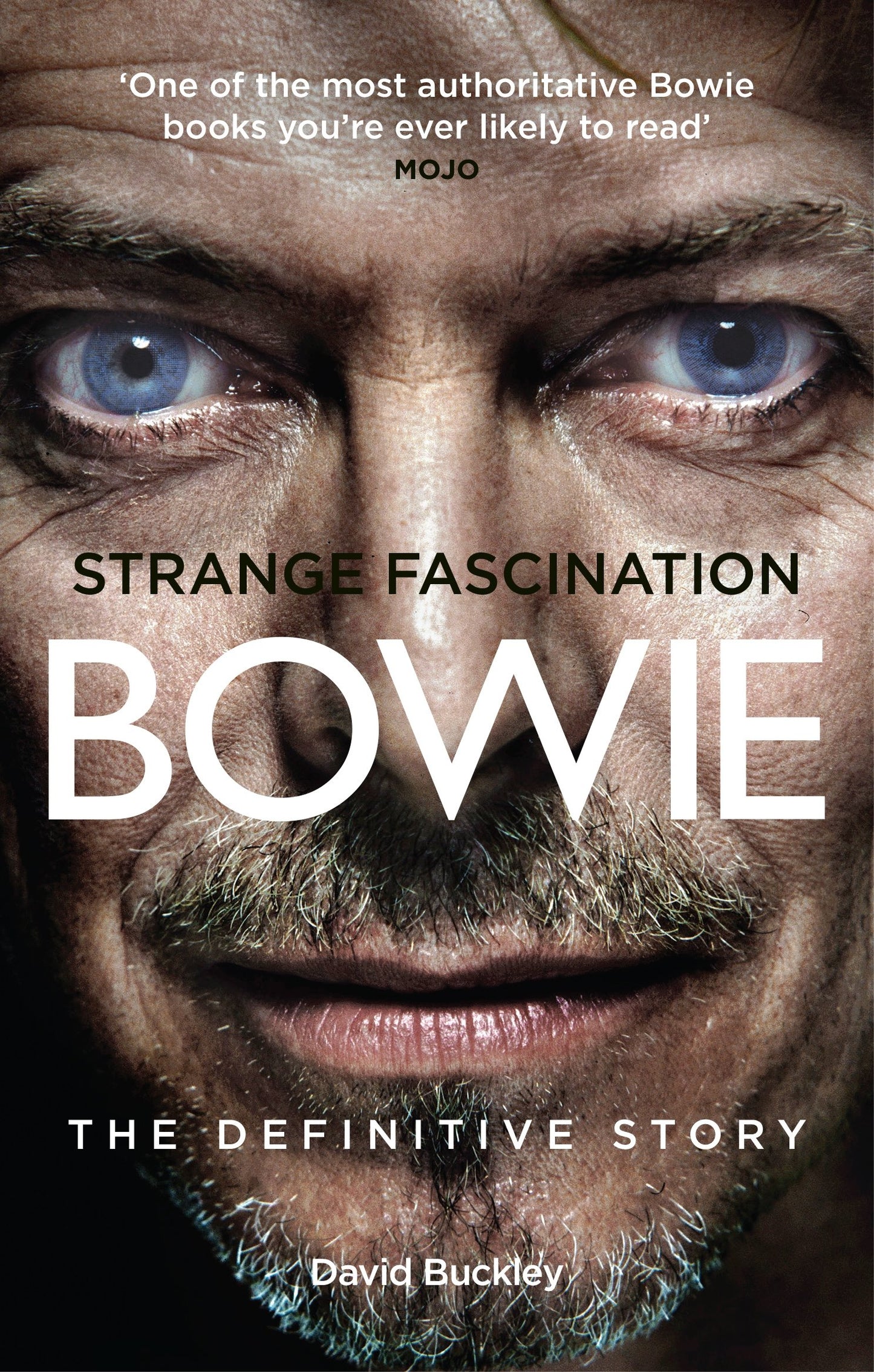 Strange Fascination: David Bowie: The Definitive Story