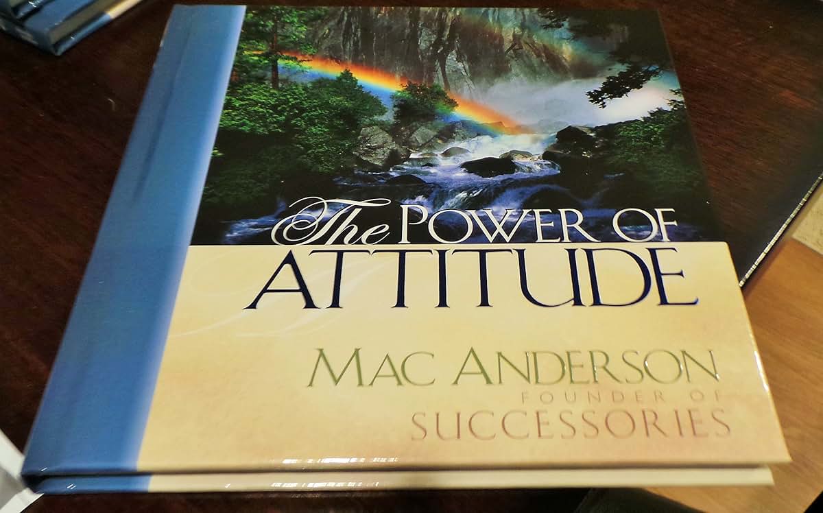 The Power of Attitude