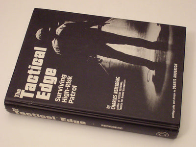 The Tactical Edge: Surviving High-Risk Patrol
