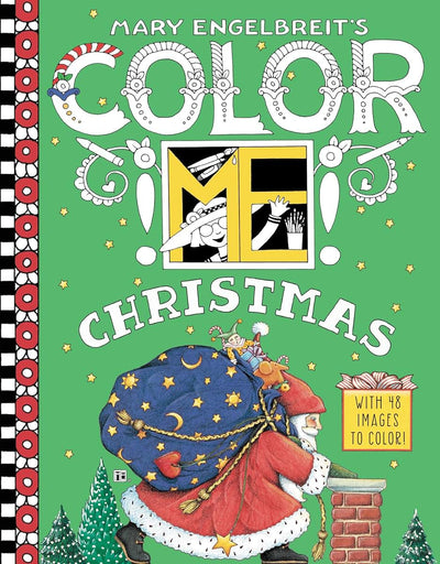 Mary Engelbreit's Color ME Christmas Coloring Book: A Christmas Holiday Book for Kids