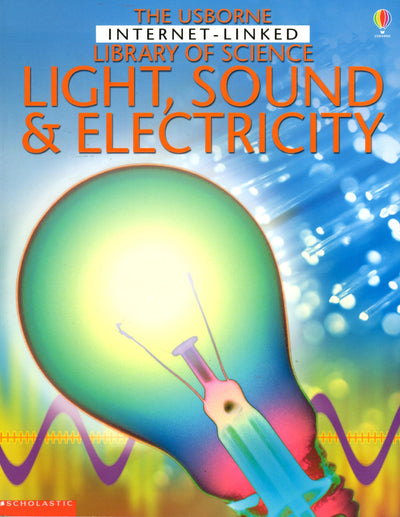 The Usborne Internet - Linked Library of Science Light, Soun
