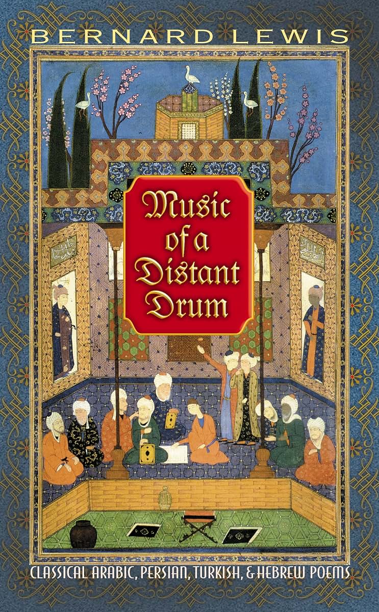 Music of a Distant Drum: Classical Arabic, Persian, Turkish,