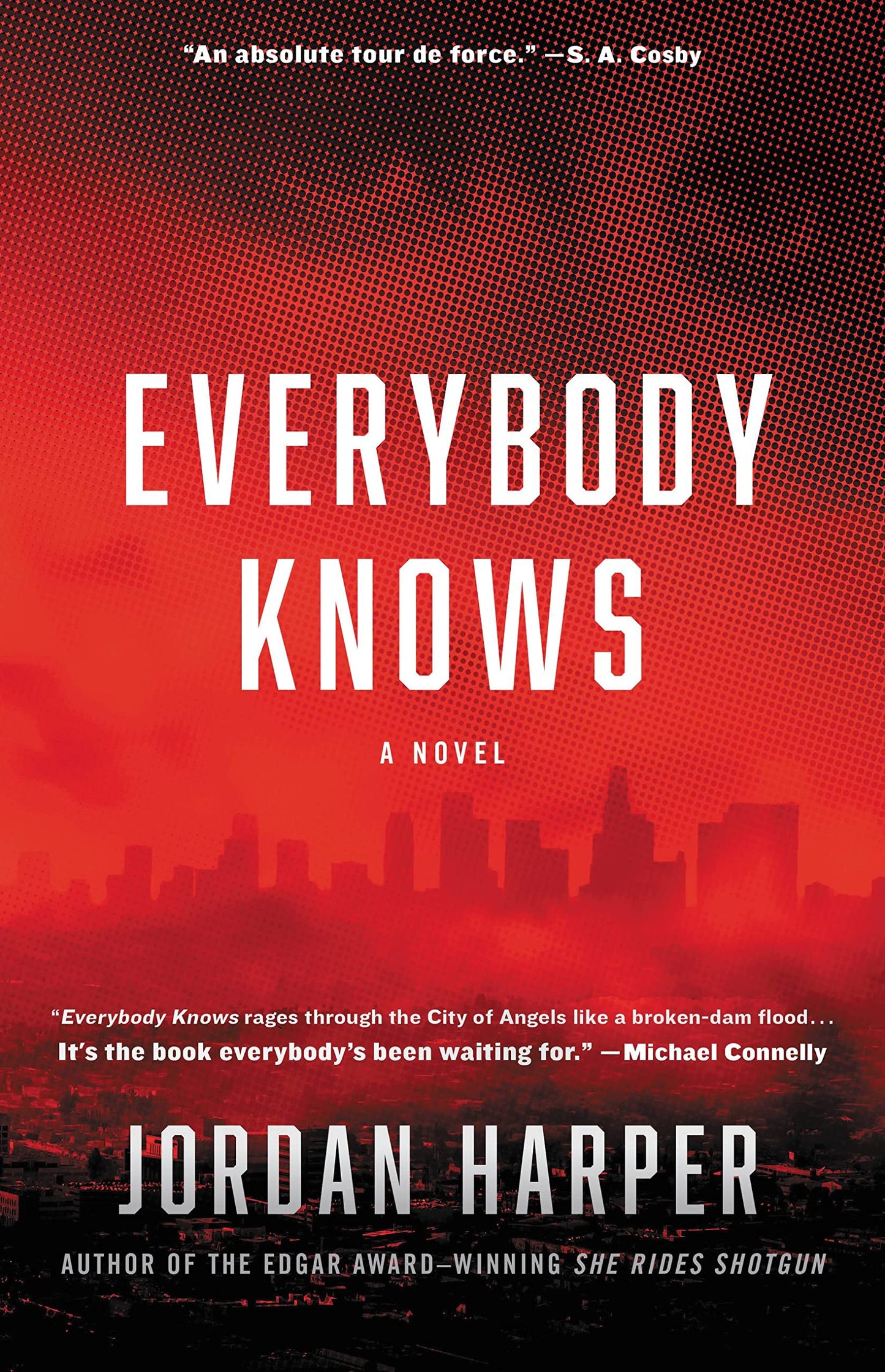 Everybody Knows: A Novel by Harper, Jordan