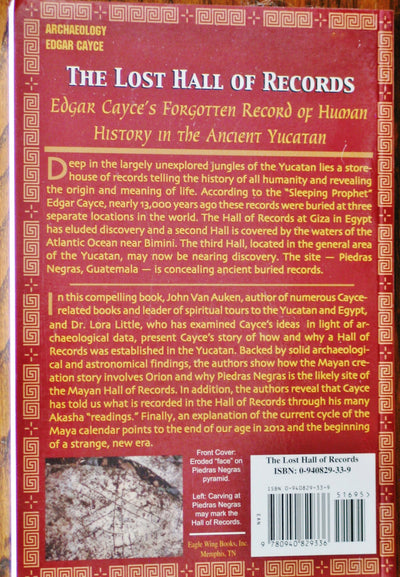 The Lost Hall of Records: Edgar Cayce's Forgotten Record of Human History in the Ancient Yucatan
