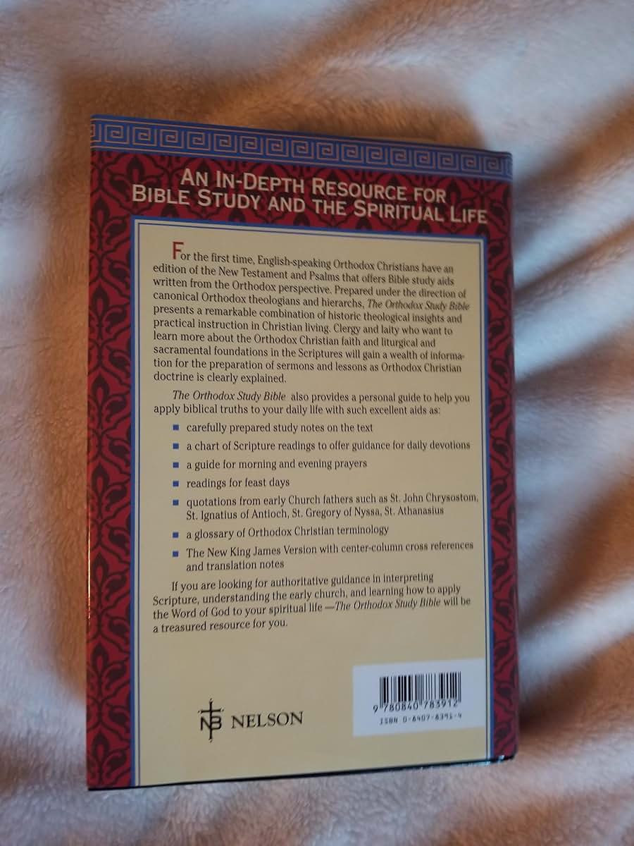 The Orthodox Study Bible: New Testament and Psalms by Peter
