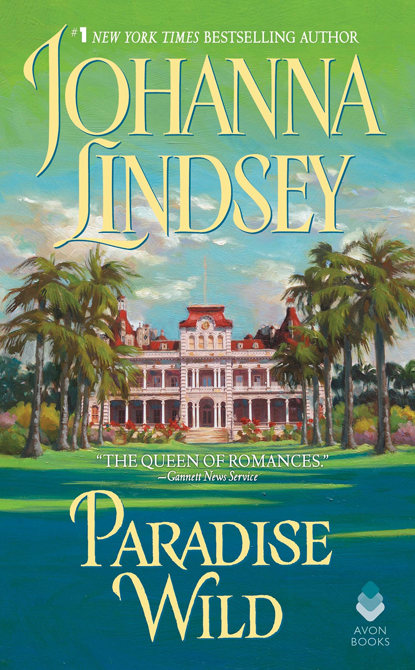 Paradise Wild (Avon Historical Romance)