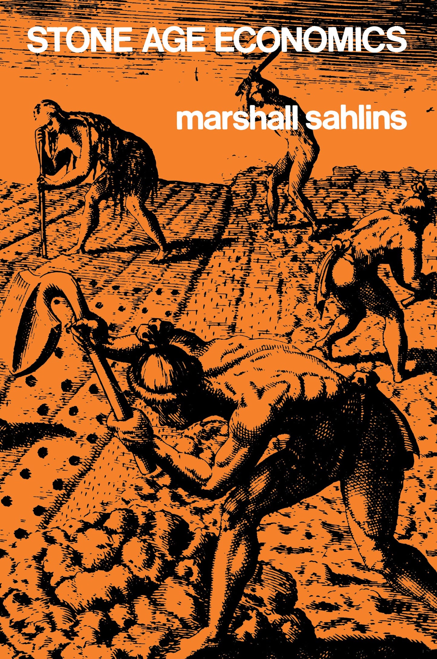 Stone Age Economics by Sahlins, Marshall