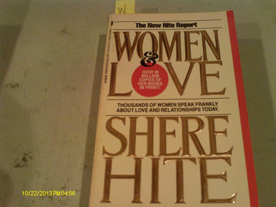 Women and Love: A Cultural Revolution in Progress by Hite, S