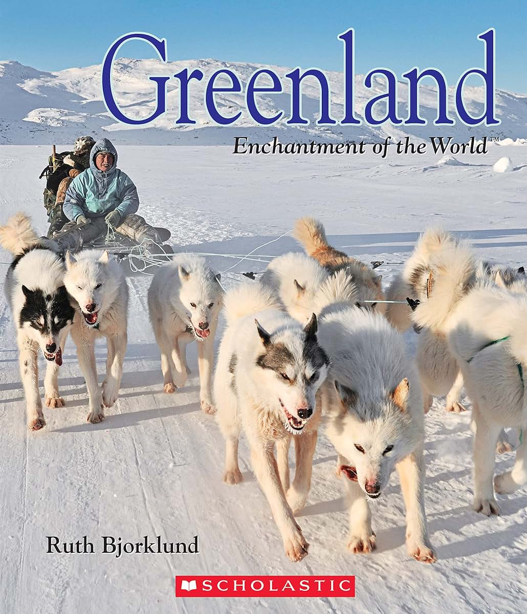 Greenland (Enchantment of the World) (Enchantment of the World. Second Series)