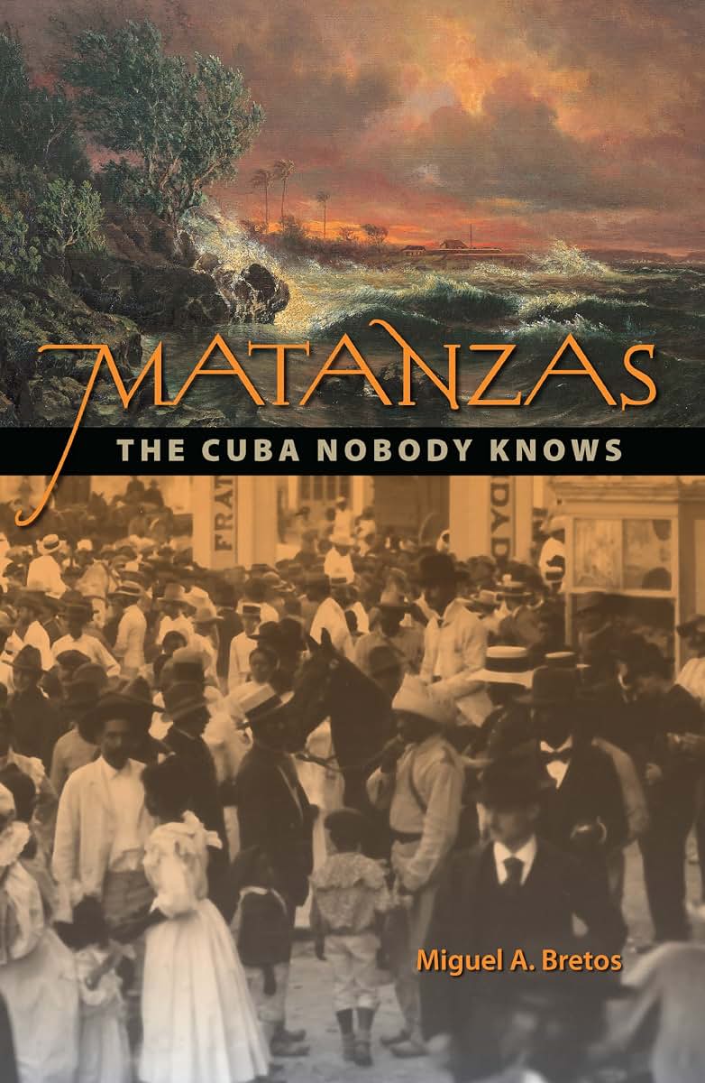 Matanzas: The Cuba Nobody Knows