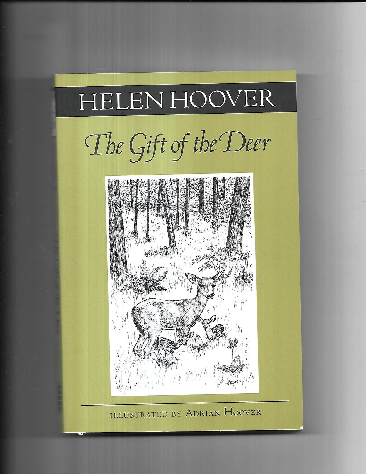 Gift Of The Deer (Fesler-Lampert Minnesota Heritage)