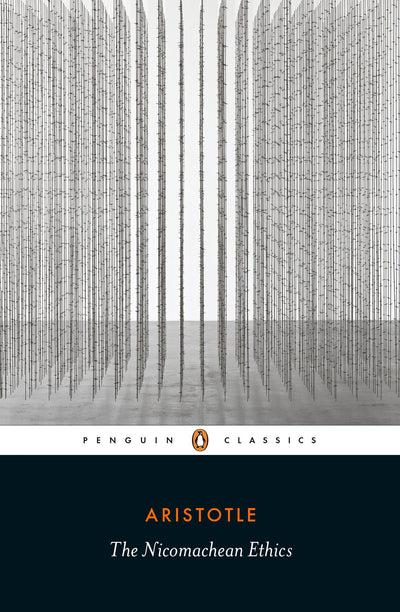 The Nicomachean Ethics (Penguin Classics)