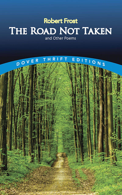 The Road Not Taken and Other Poems (Dover Thrift Editions)