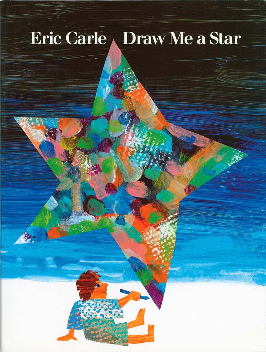 Draw Me a Star by Carle, Eric