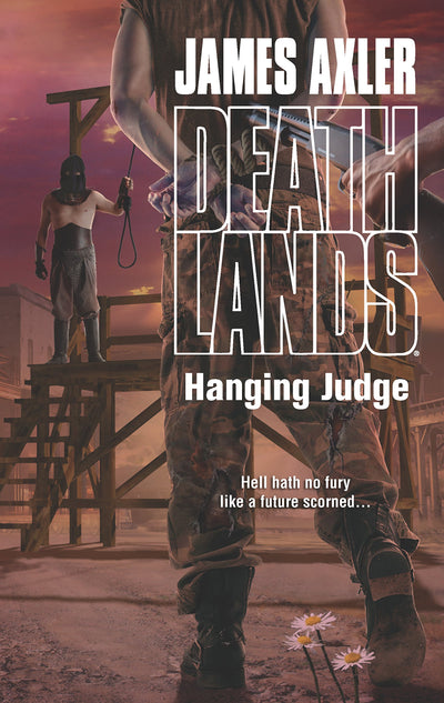 Hanging Judge (Deathlands) by Axler, James