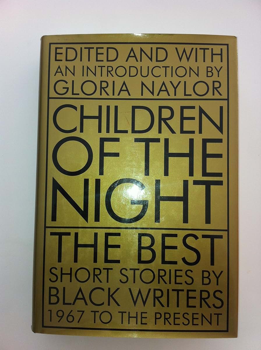 Children of the Night: The Best Short Stories by Black Writers, 1967 to the Present