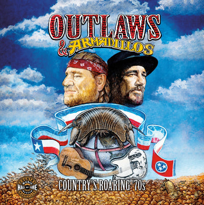 Outlaws & Armadillos: Country's Roaring 70s (Distributed for the Country Music Foundation Press)