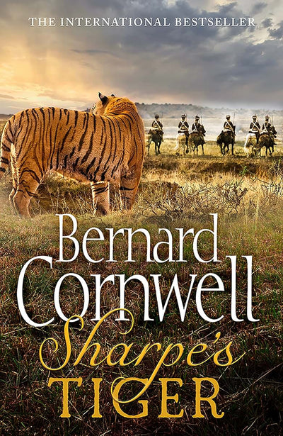 Sharpe's Tiger: The Siege of Seringapatam@@ 1799 (The Sharpe Series@@ Book 1) (The Sharpe Series)