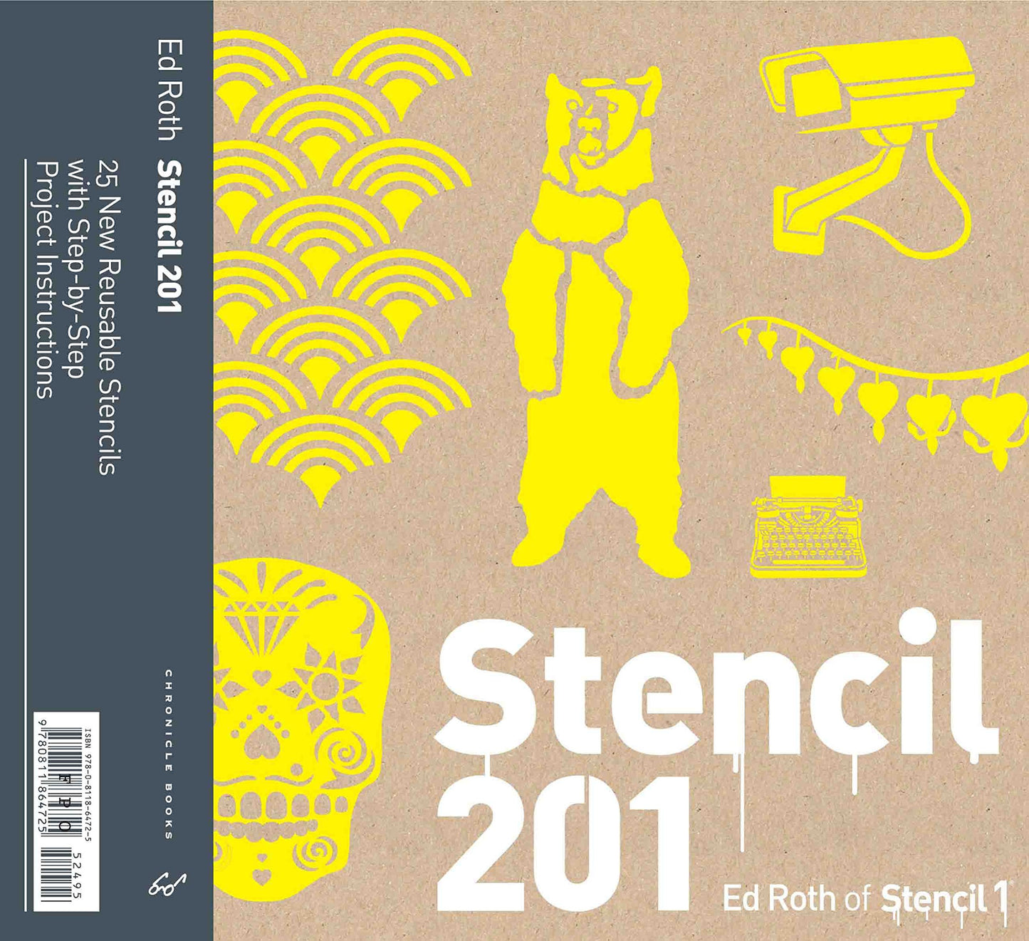 Stencil 201: 25 New Reusable Stencils with Step-by-Step Proj