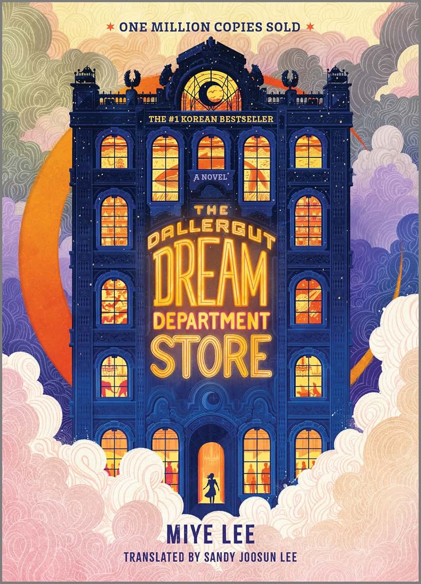 The Dallergut Dream Department Store: A Novel - A #1 Korean Bestseller Cozy Fantasy and Magical Realism Tale