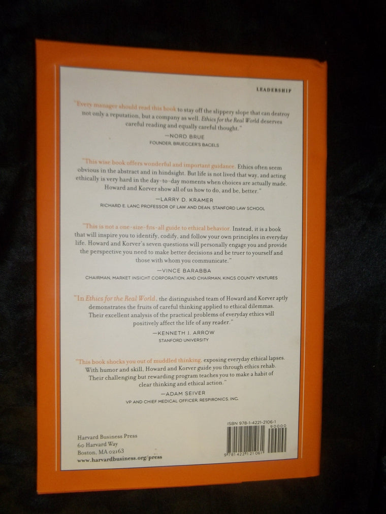 Ethics for the Real World: Creating a Personal Code to Guide Decisions in Work and Life — back cover