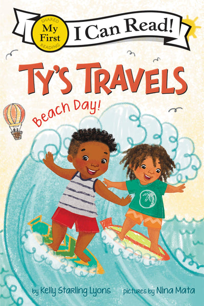 Ty's Travels: Beach Day!: A Fun Beach Day Adventure for Early Readers (My First I Can Read)