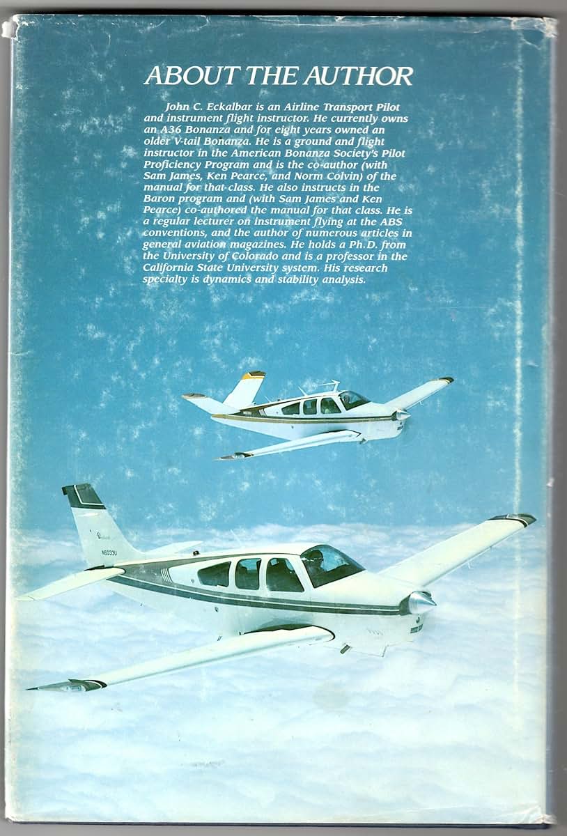 Flying the Beech Bonanza by Eckalbar, John