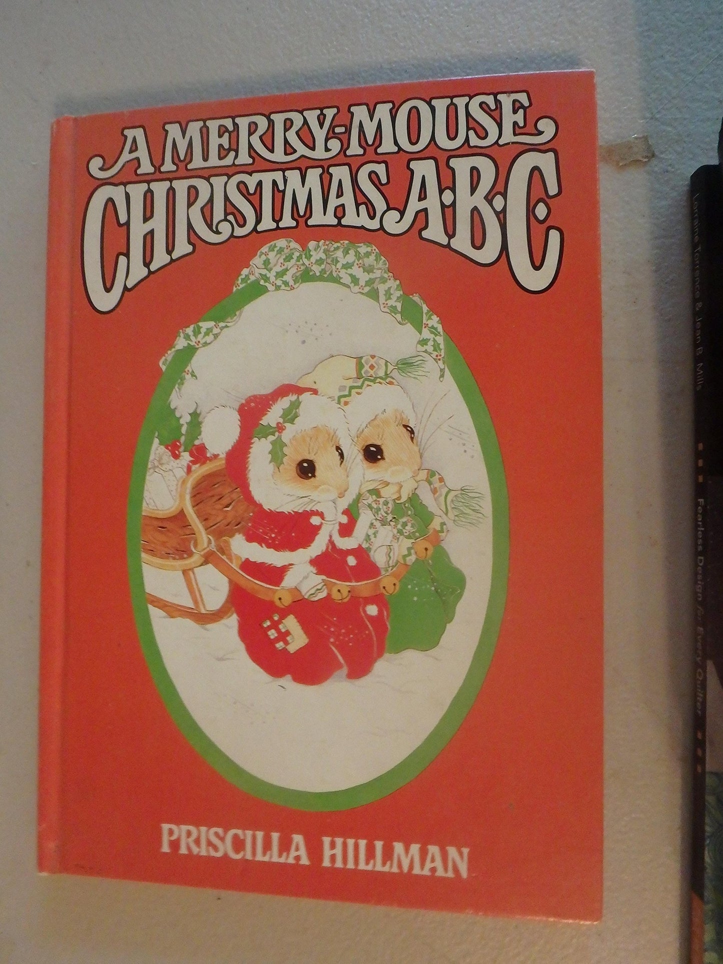 A Merry-Mouse Christmas A-B-C by Hillman, Priscilla