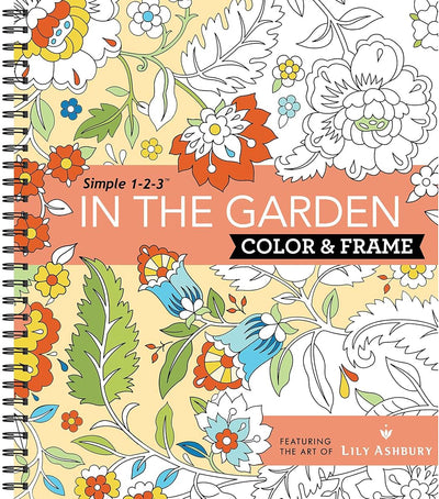 Color & Frame - In the Garden (Adult Coloring Book)