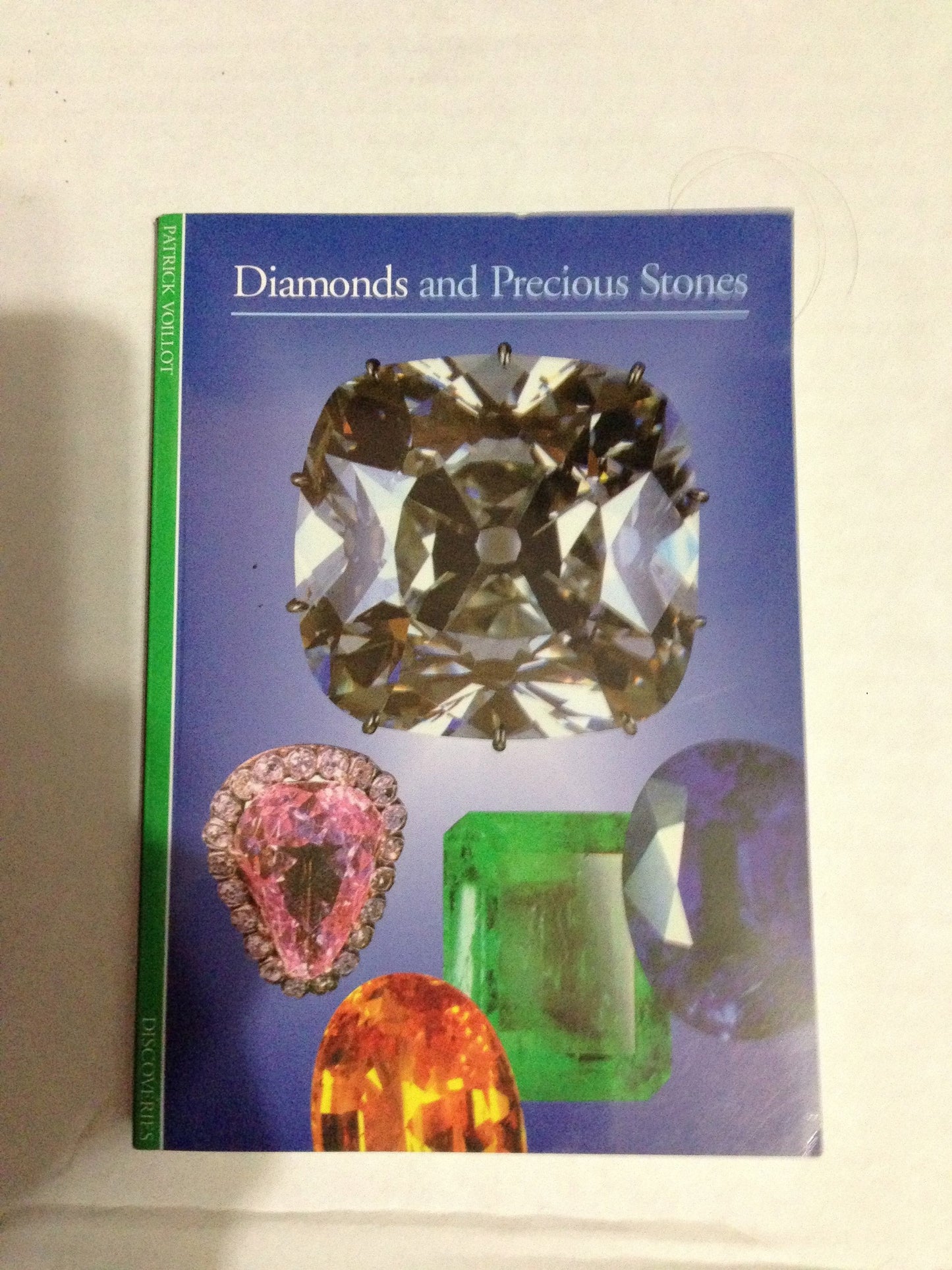 Discoveries: Diamonds and Precious Stones (DISCOVERIES (ABRAMS))
