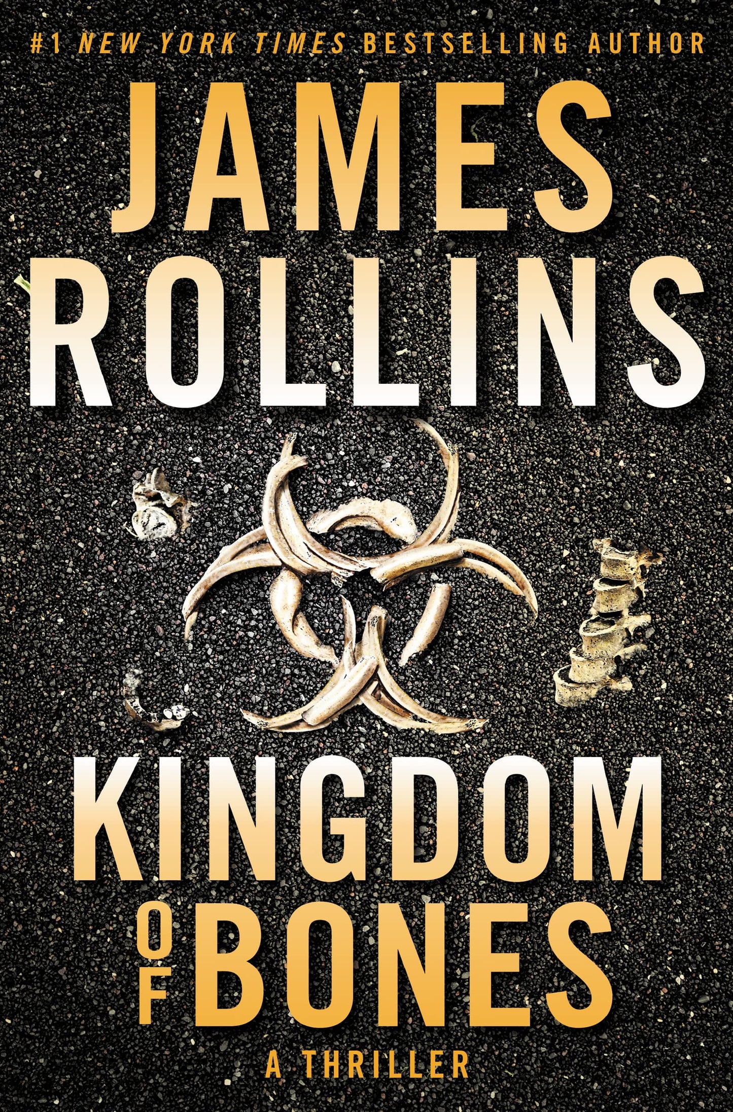 Kingdom of Bones: A Sigma Force Novel (Sigma Force, 16)