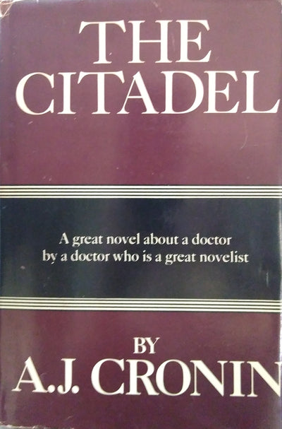 The Citadel by Cronin, Archibald Joseph