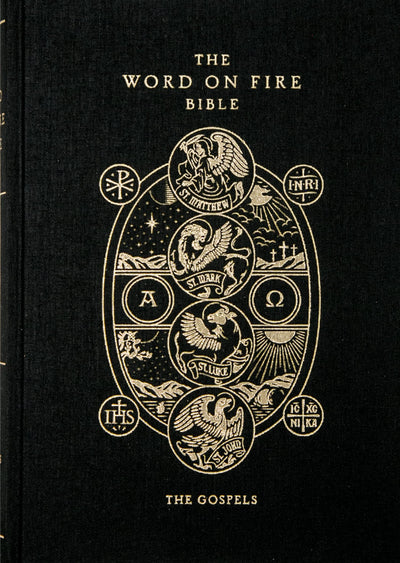The Word on Fire Bible (Volume I): The Gospels (Hardcover) (Word on Fire Bible Series)