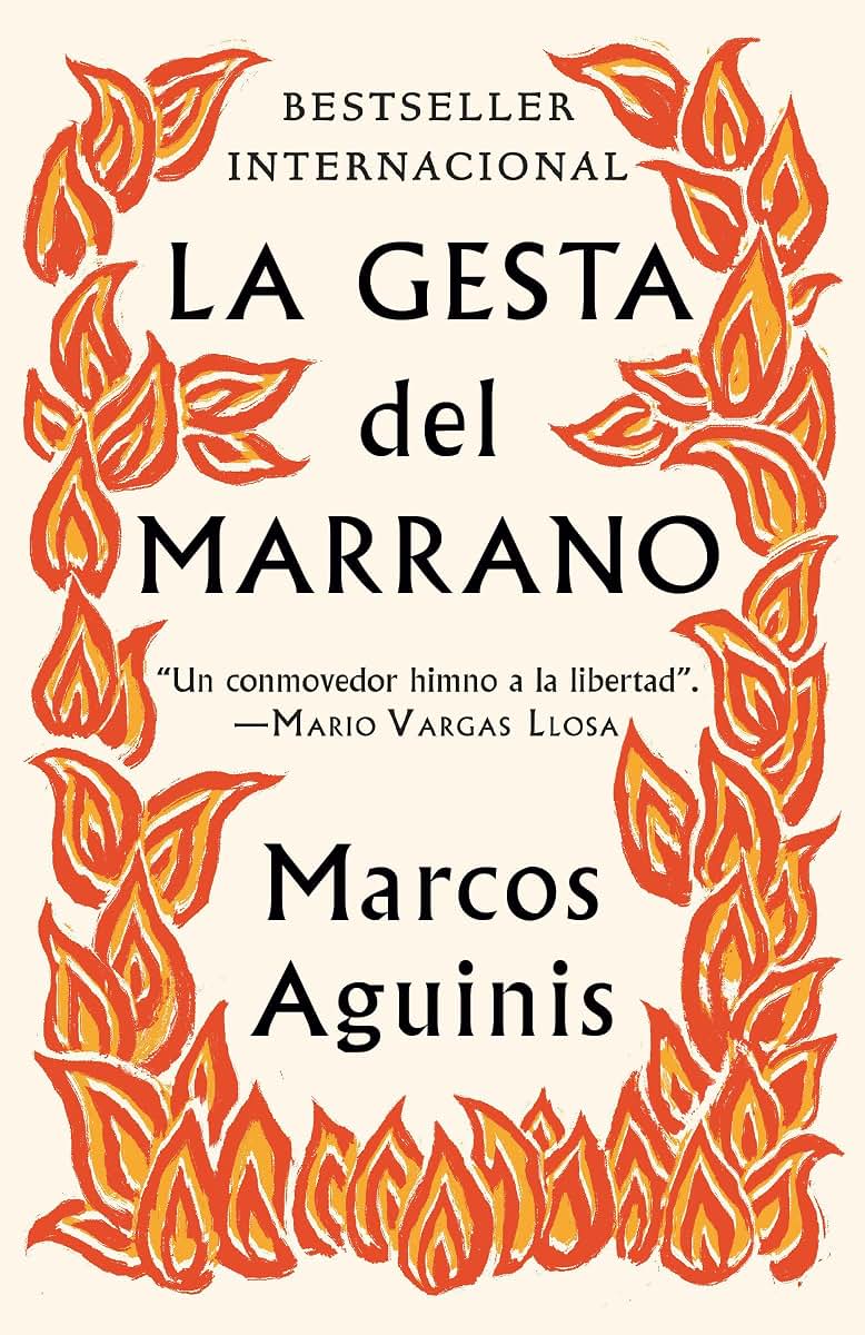 La gesta del marrano / Against the Inquisition (Spanish Edition)