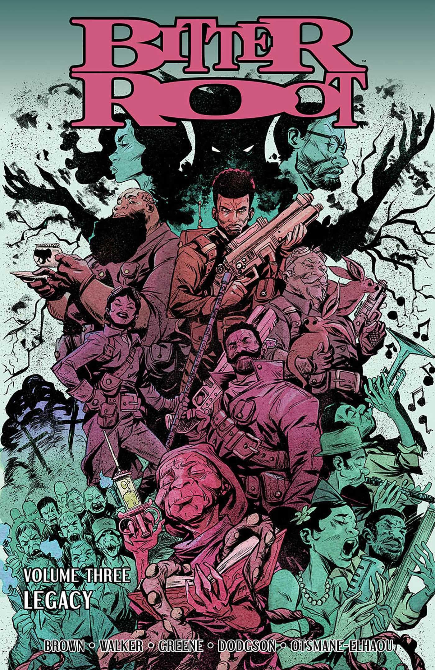 Bitter Root Volume 3: Legacy