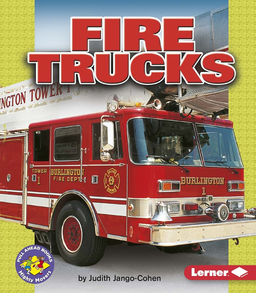 Fire Trucks (Pull Ahead Books - Mighty Movers)