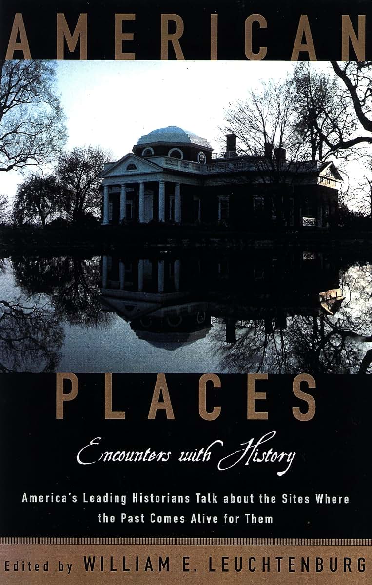 American Places: Encounters with History