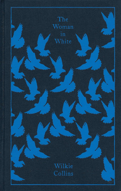 The Woman in White (Penguin Clothbound Classics)