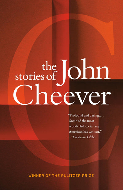 The Stories of John Cheever (Pulitzer Prize Winner) (Vintage International)