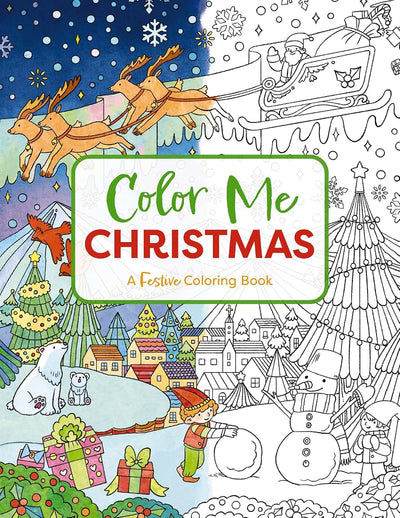 Color Me Christmas: A Festive Adult Coloring Book (Color Me Coloring Books)