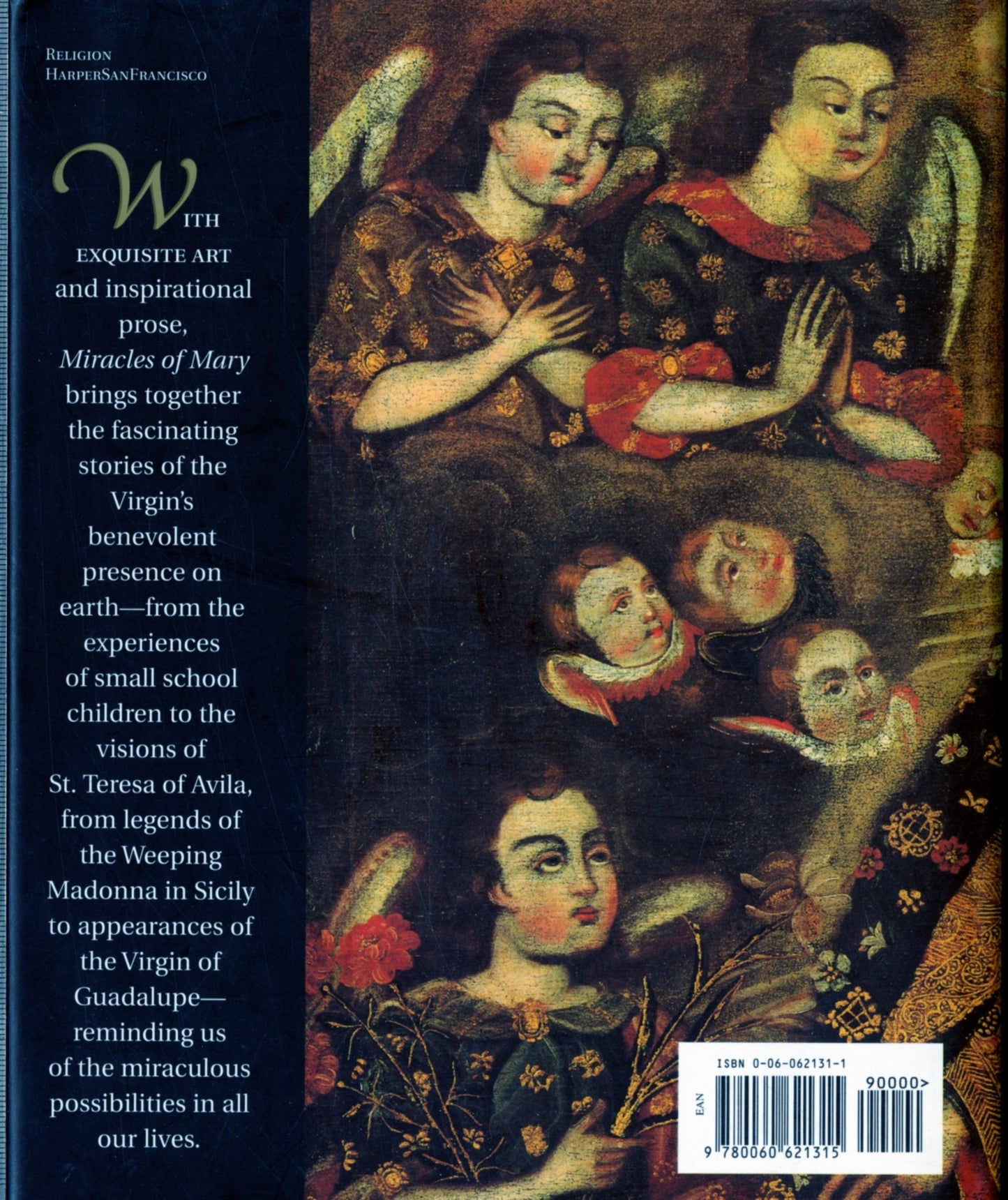 Miracles of Mary: Apparitions, Legends, and Miraculous Works of the Blessed Virgin Mary
