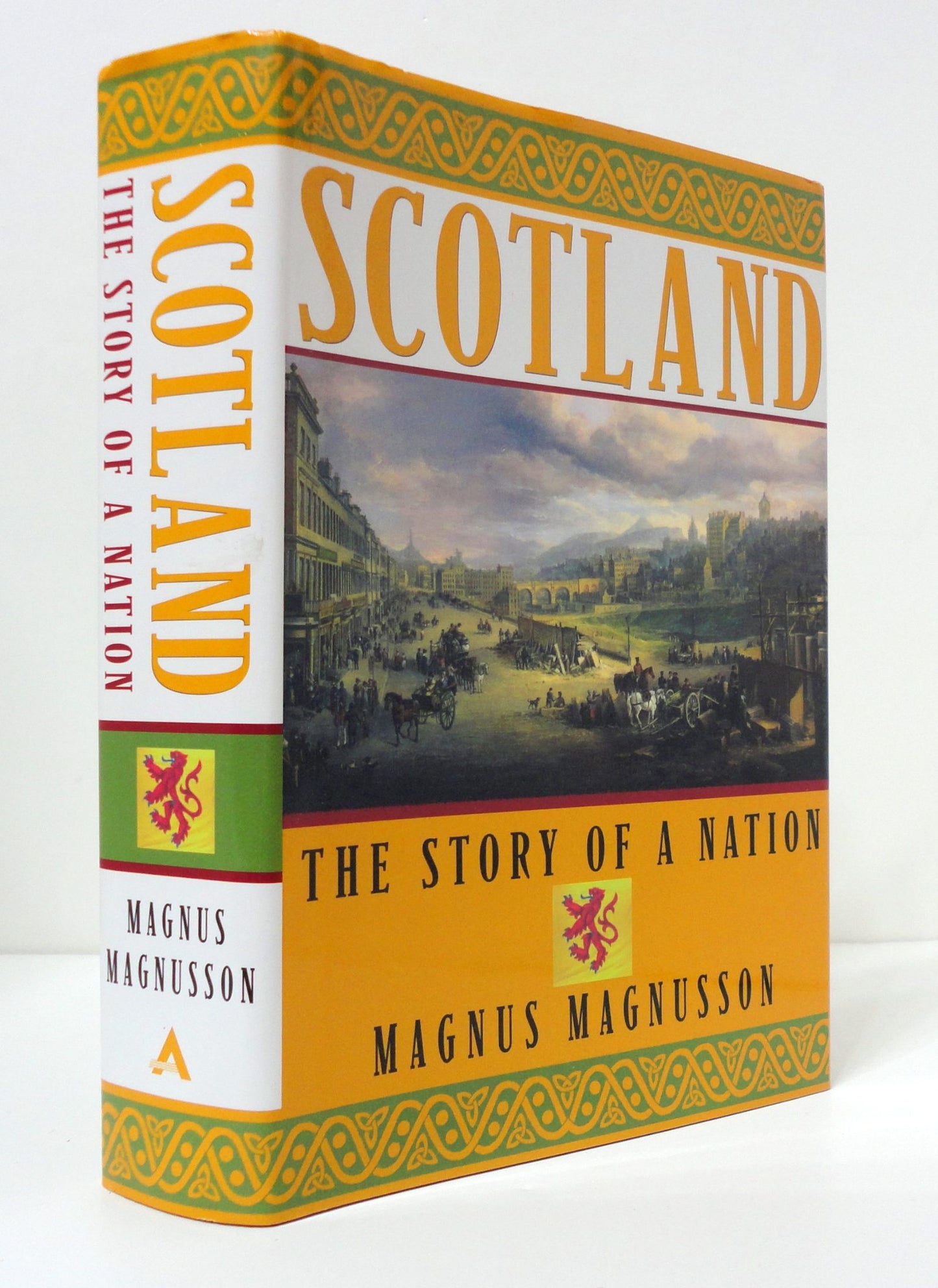 Scotland: The Story of a Nation by Magnus Magnusson
