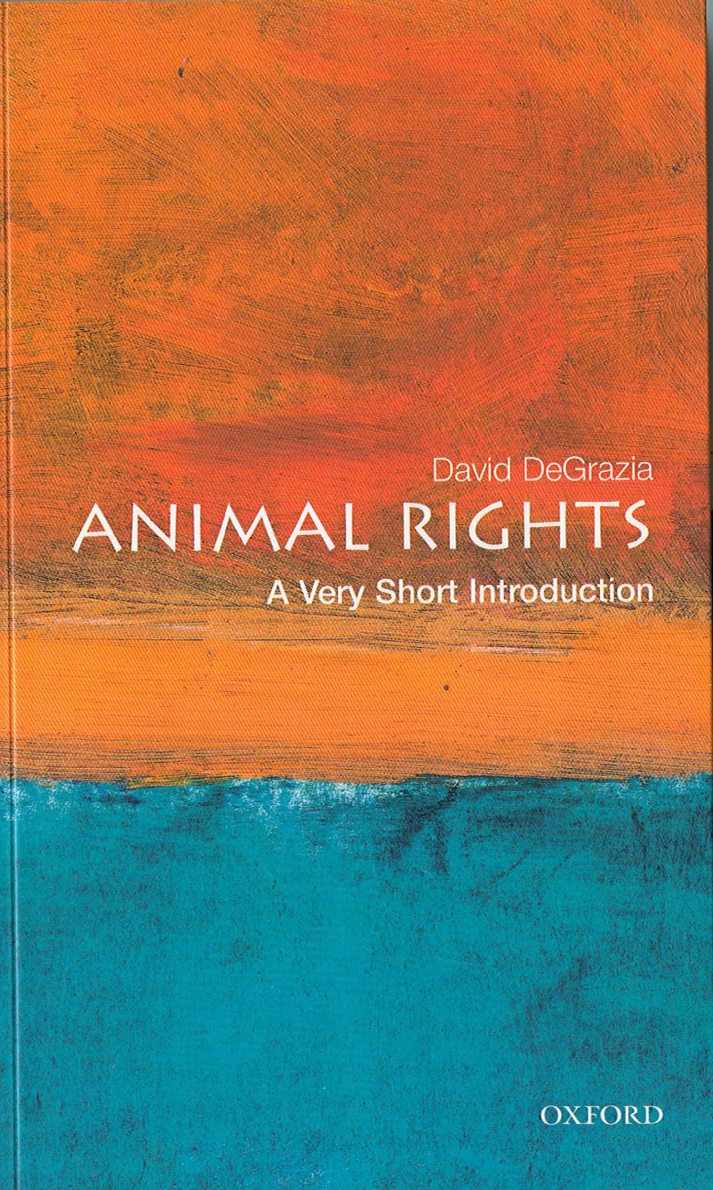Animal Rights: A Very Short Introduction (Very Short Introductions)