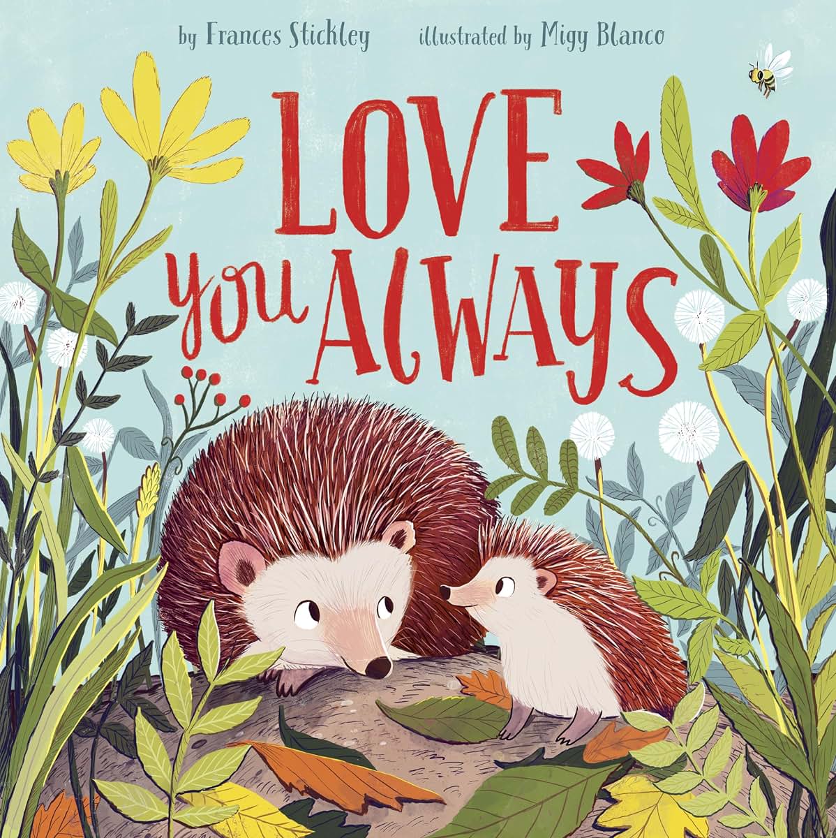 Love You Always by Frances Stickley (Hardcover)