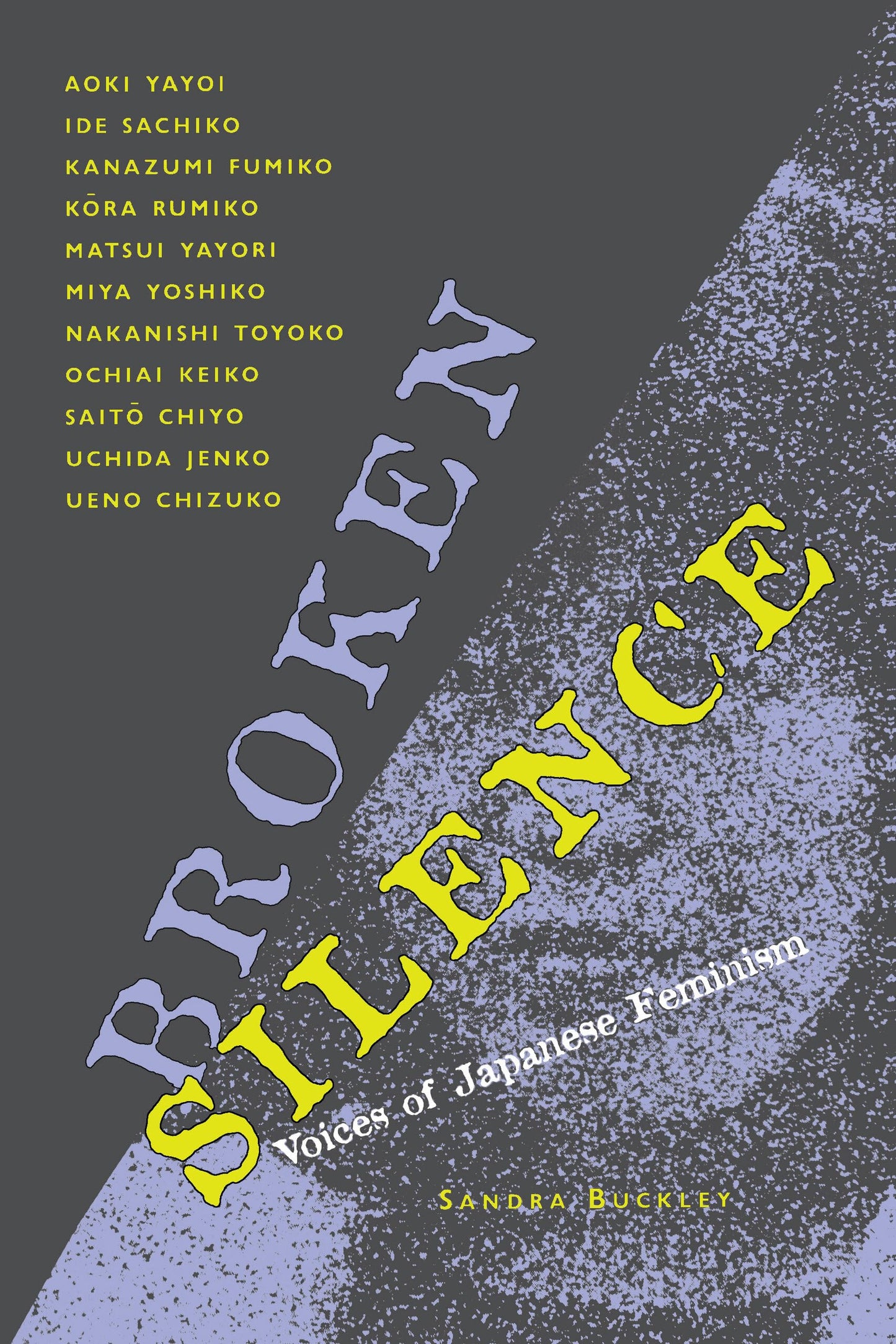 Broken Silence: Voices of Japanese Feminism by Aoki Yayoi