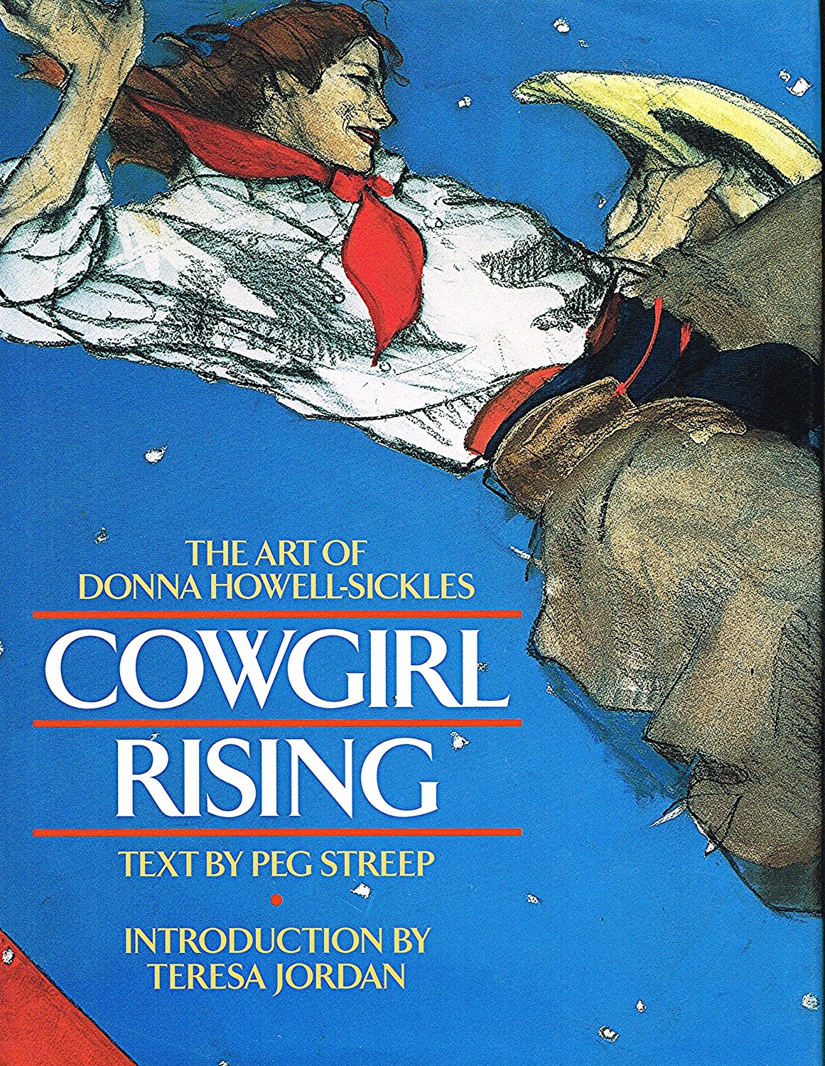 Cowgirl Rising: The Art of Donna Howell-Sickles