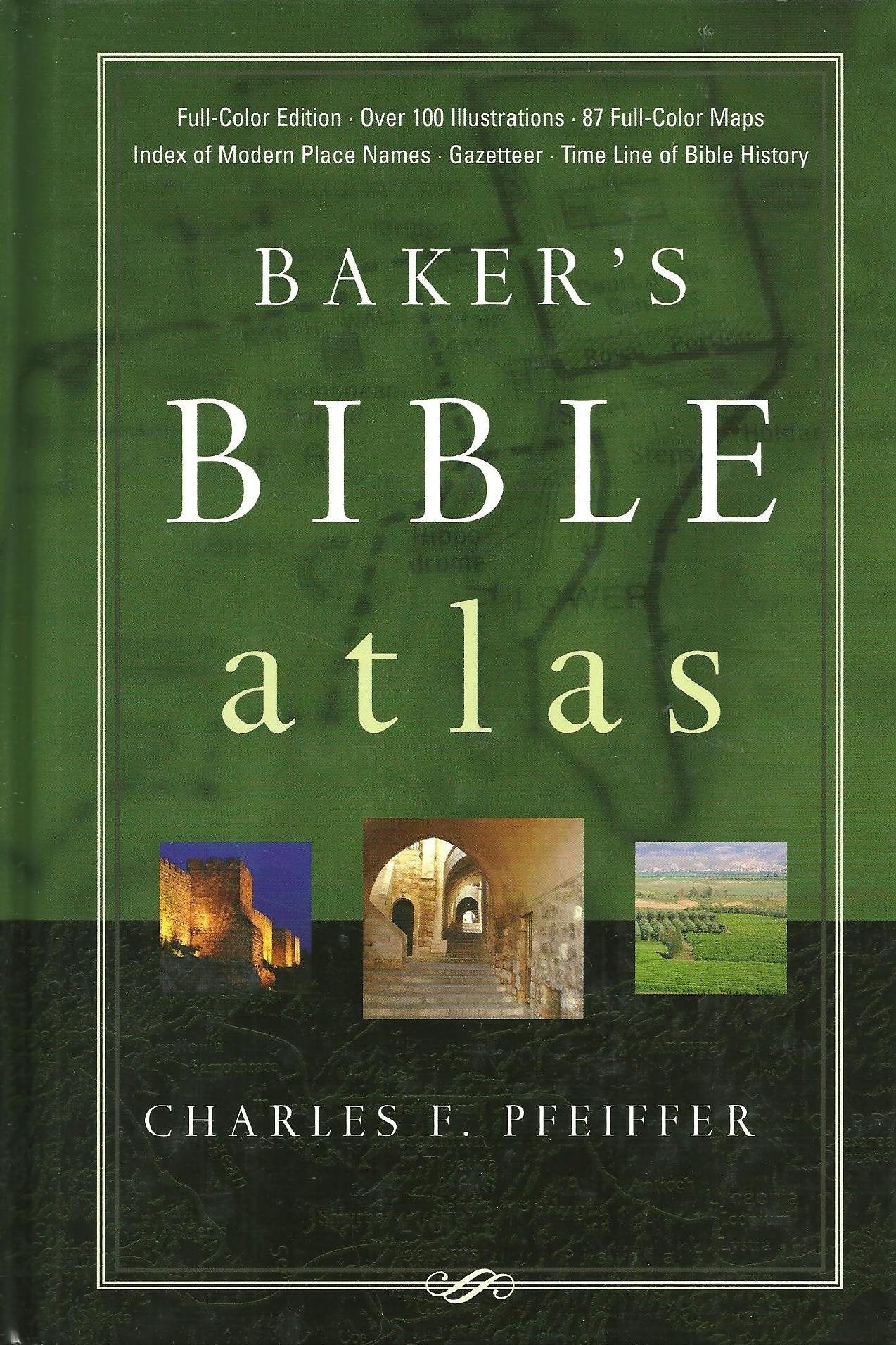 Baker's Bible Atlas